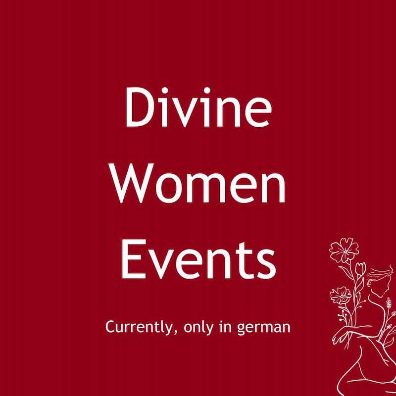 Divine Woman evants - empowerment by dance between dimensions